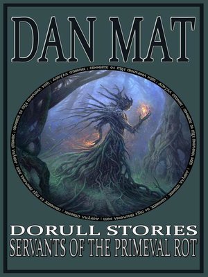 cover image of Servants of the Primeval Rot